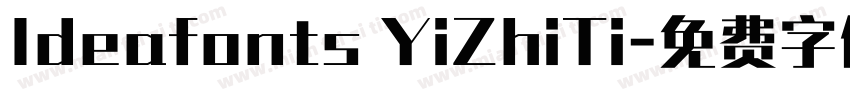 Ideafonts YiZhiTi字体转换